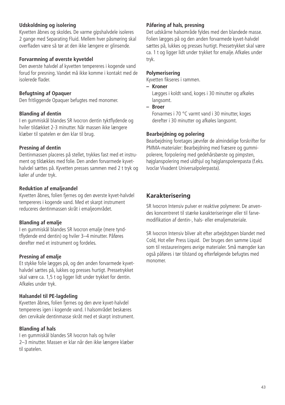 Ivoclar Vivadent SR Ivocron User Manual | Page 43 / 62