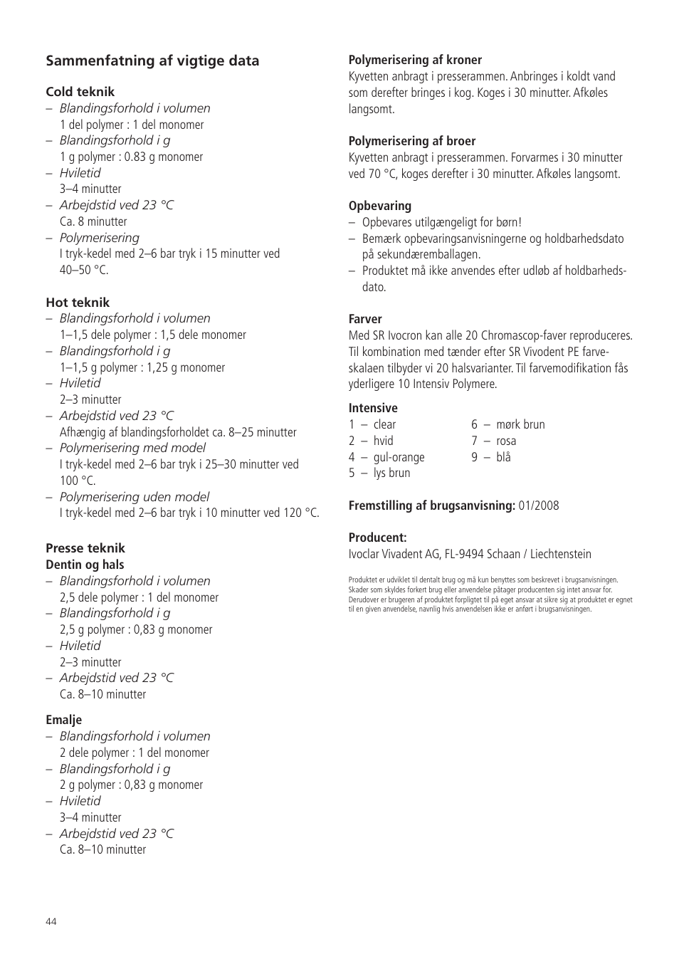 Ivoclar Vivadent SR Ivocron User Manual | Page 44 / 62