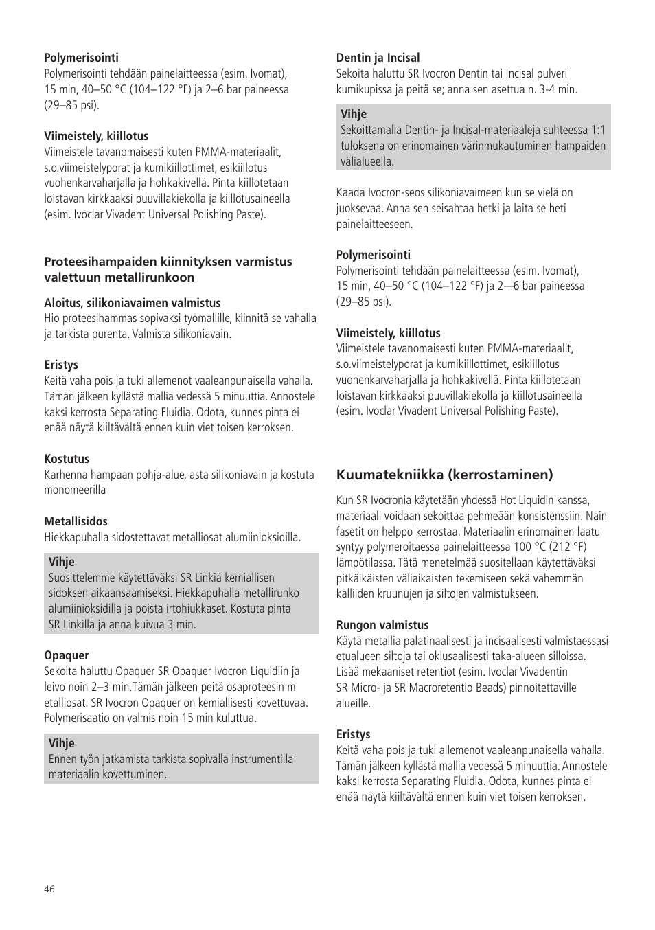 Ivoclar Vivadent SR Ivocron User Manual | Page 46 / 62
