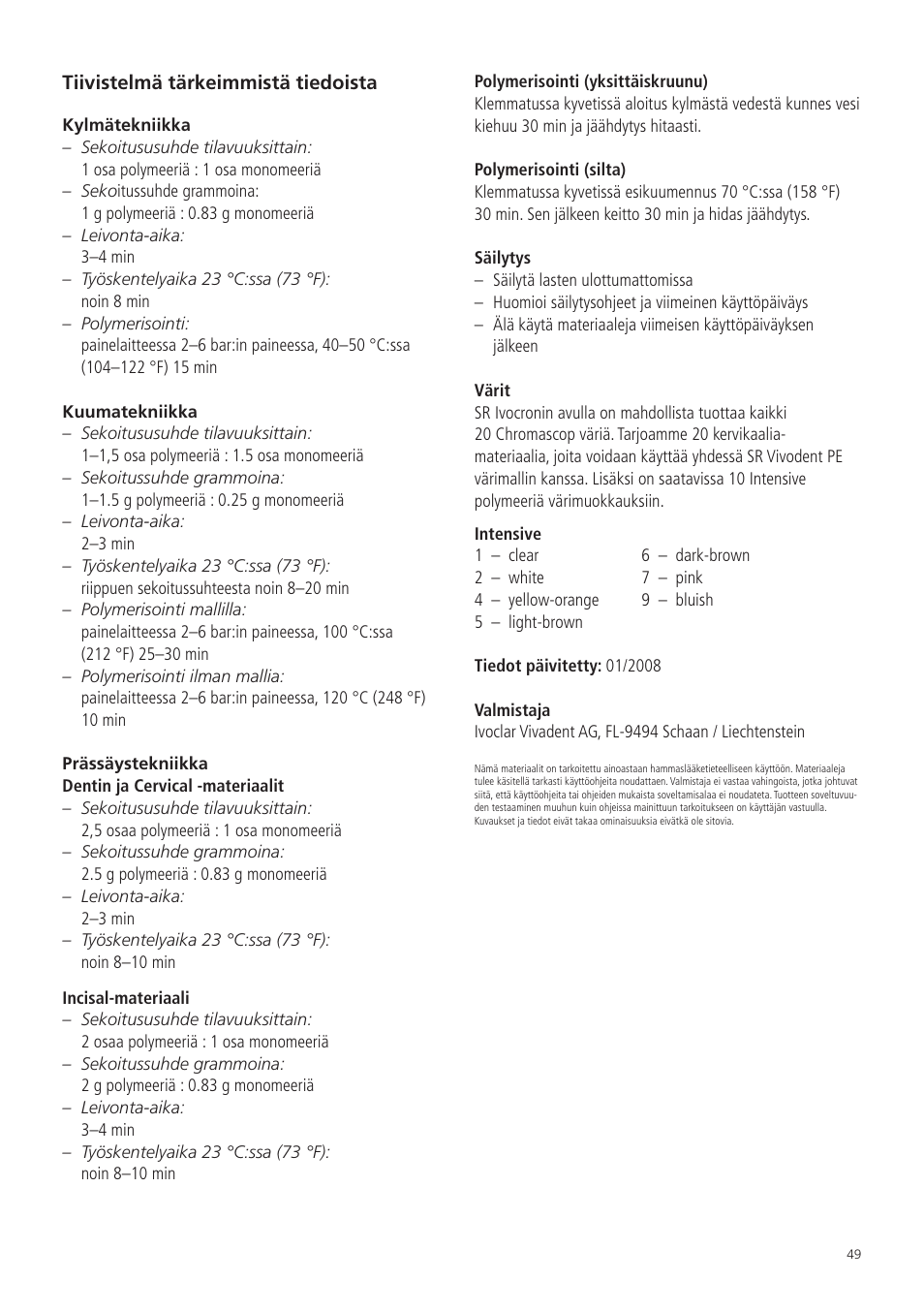 Ivoclar Vivadent SR Ivocron User Manual | Page 49 / 62