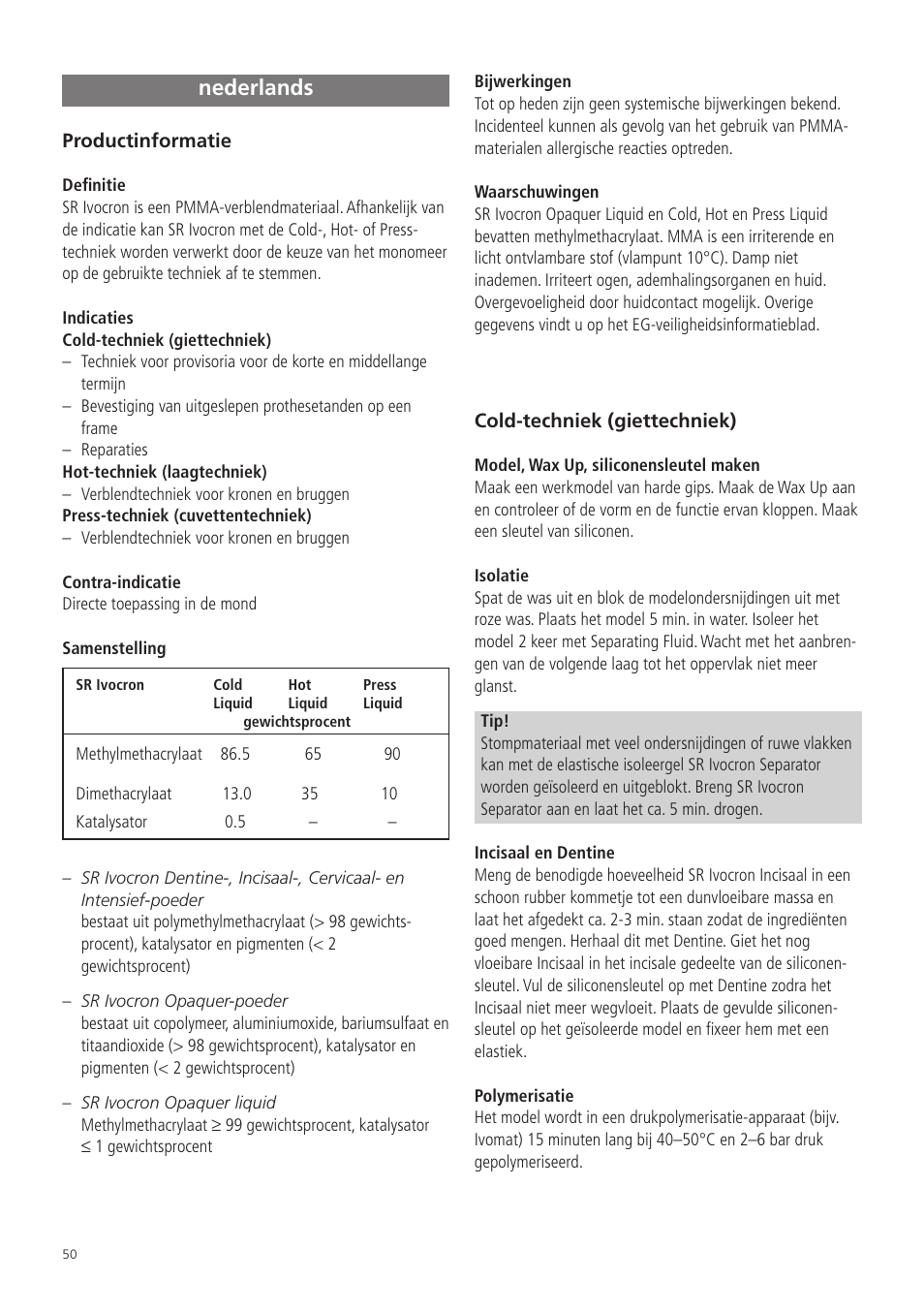 Nederlands | Ivoclar Vivadent SR Ivocron User Manual | Page 50 / 62