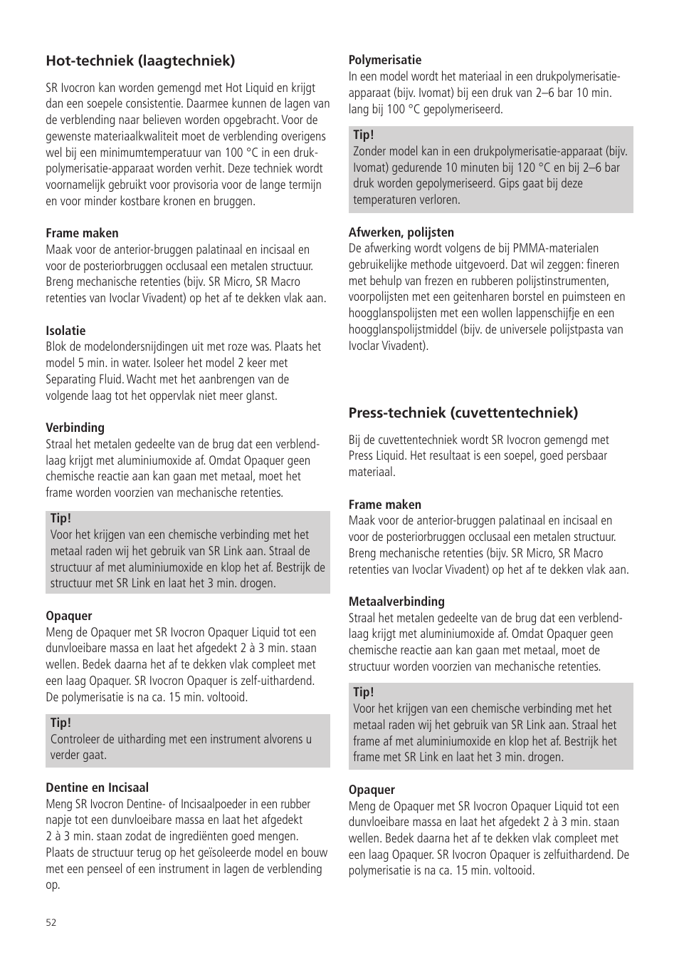 Ivoclar Vivadent SR Ivocron User Manual | Page 52 / 62