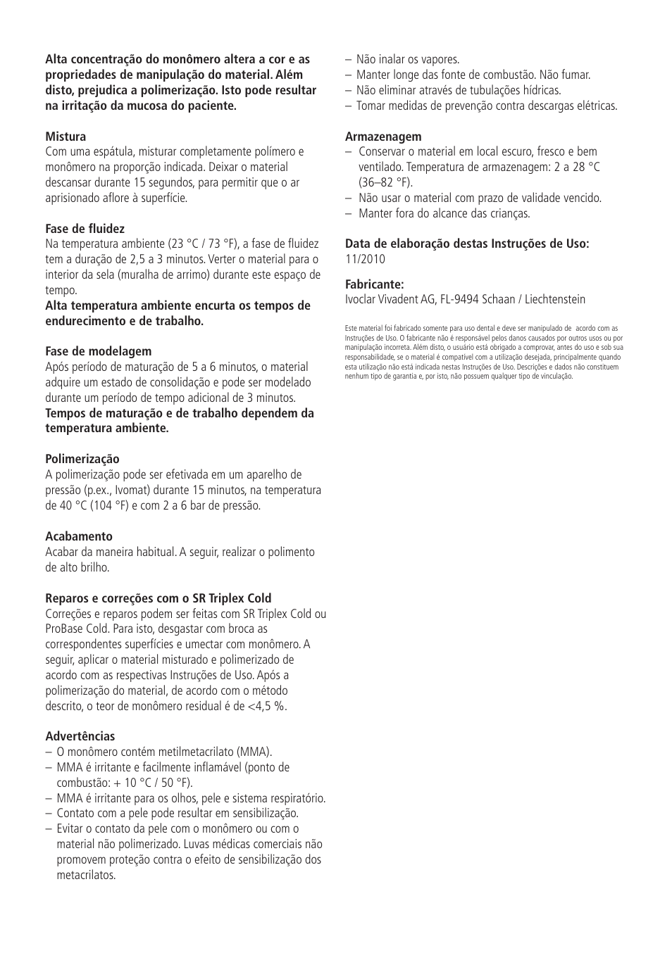 Ivoclar Vivadent SR Triplex Cold User Manual | Page 10 / 19