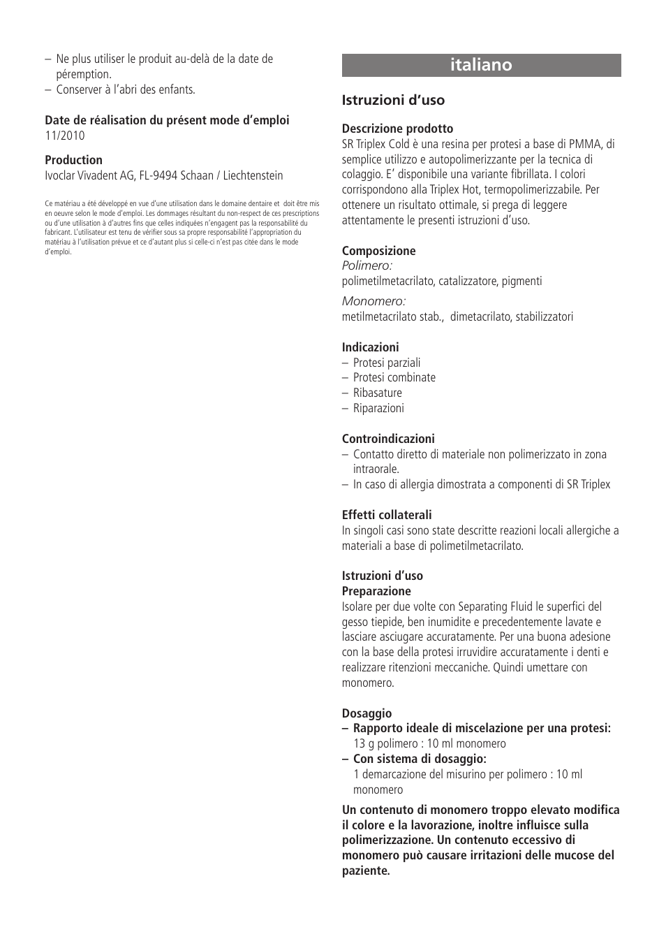 Italiano | Ivoclar Vivadent SR Triplex Cold User Manual | Page 6 / 19