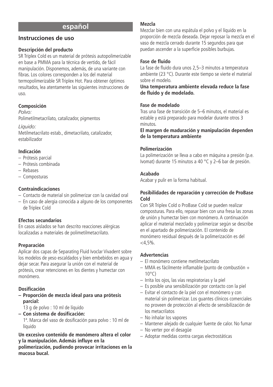 Español | Ivoclar Vivadent SR Triplex Cold User Manual | Page 8 / 19