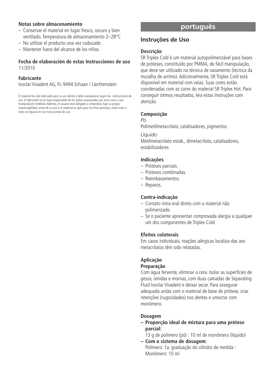 Português | Ivoclar Vivadent SR Triplex Cold User Manual | Page 9 / 19