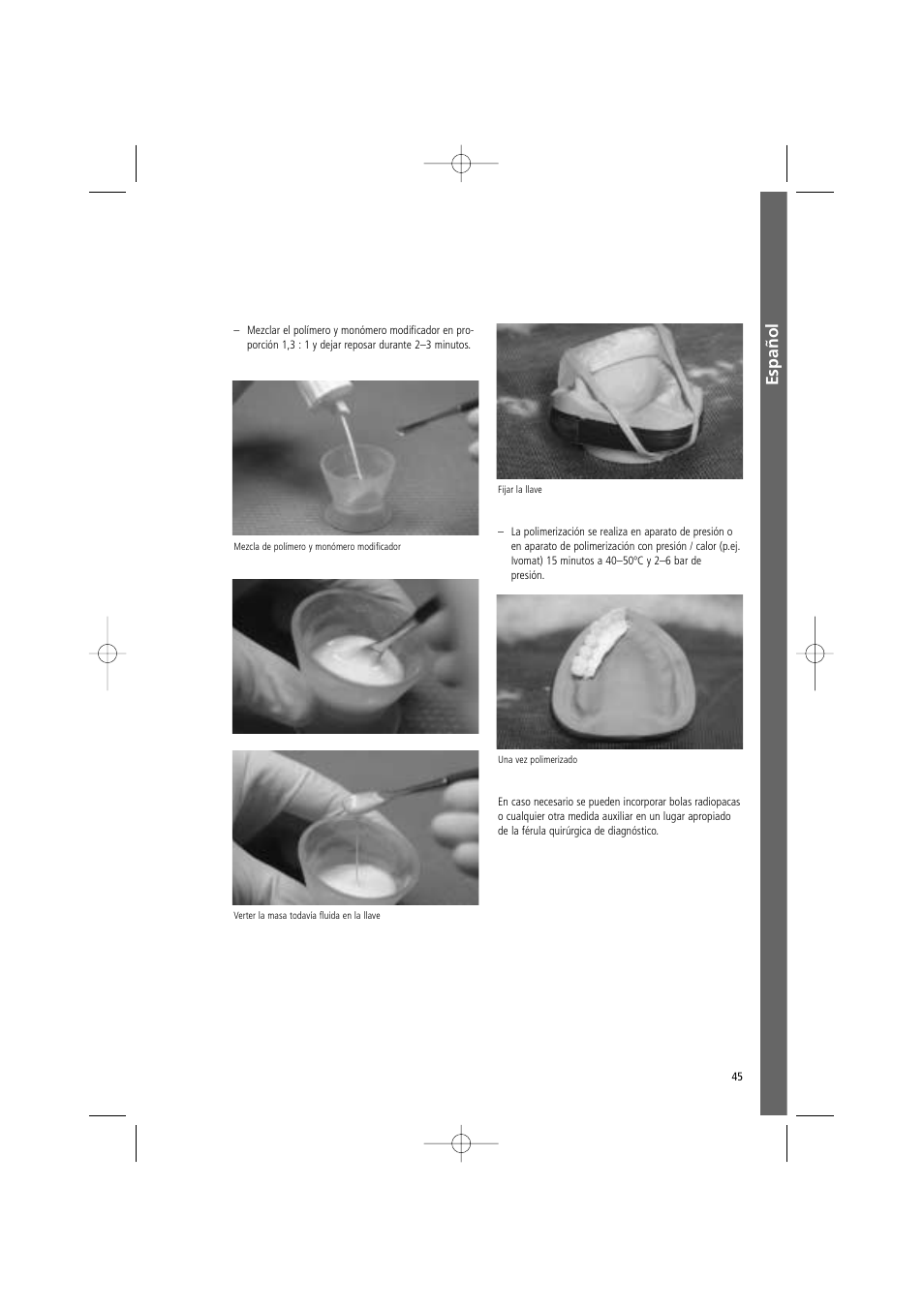 Español | Ivoclar Vivadent SR Vivo TAC User Manual | Page 45 / 64