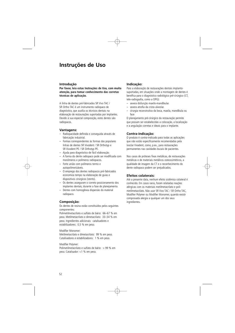 Instruções de uso | Ivoclar Vivadent SR Vivo TAC User Manual | Page 52 / 64