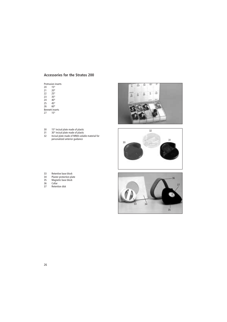 Accessories for the stratos 200 | Ivoclar Vivadent Stratos 200 User Manual | Page 5 / 22