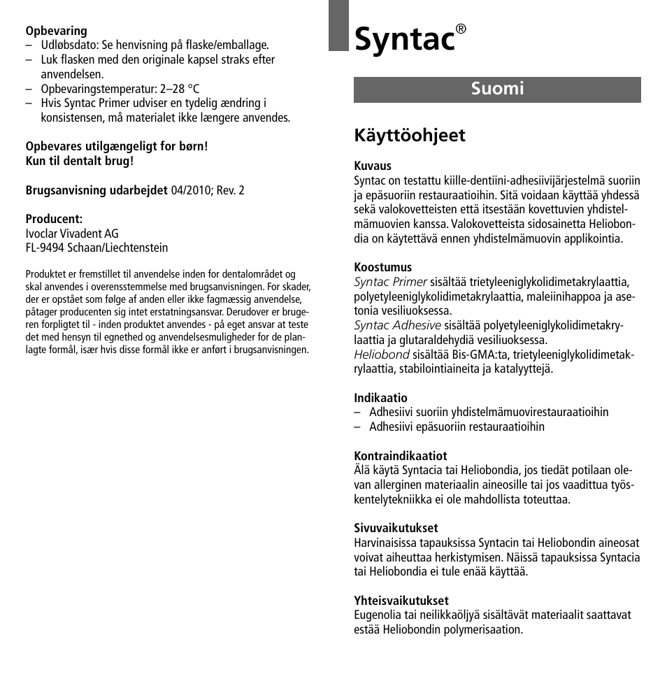 Suomi, Syntac, Käyttöohjeet | Ivoclar Vivadent Syntac User Manual | Page 17 / 32