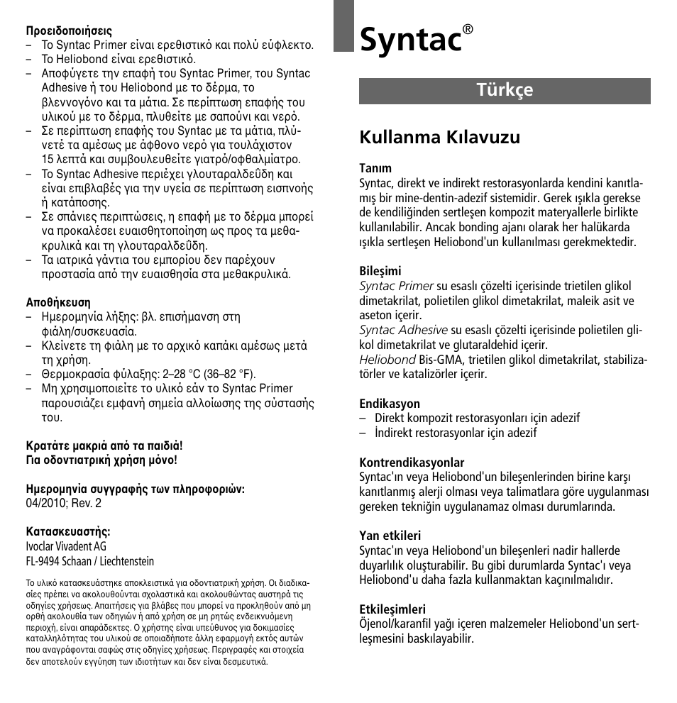 Türkçe, Syntac, Kullanma kılavuzu | Ivoclar Vivadent Syntac User Manual | Page 25 / 32