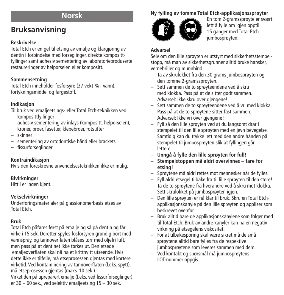 Norsk, Bruksanvisning | Ivoclar Vivadent Total Etch User Manual | Page 15 / 26