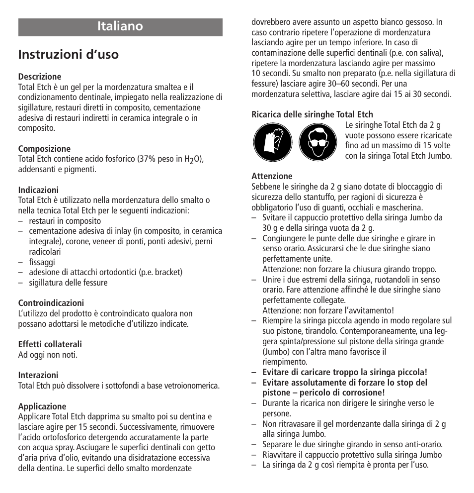 Italiano, Instruzioni d’uso | Ivoclar Vivadent Total Etch User Manual | Page 6 / 26