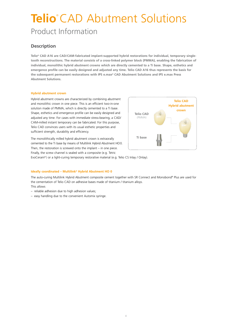 Telio, Cad abutment solutions, Product information | Description | Ivoclar Vivadent Telio CAD A16 User Manual | Page 4 / 28