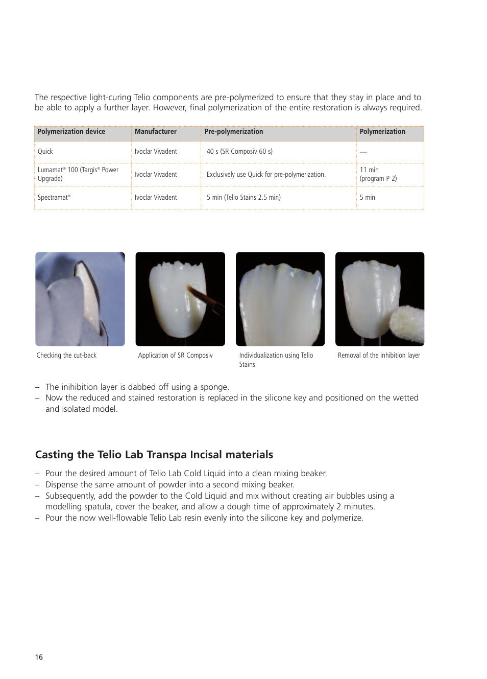 Casting the telio lab transpa incisal materials | Ivoclar Vivadent Telio Lab User Manual | Page 16 / 48