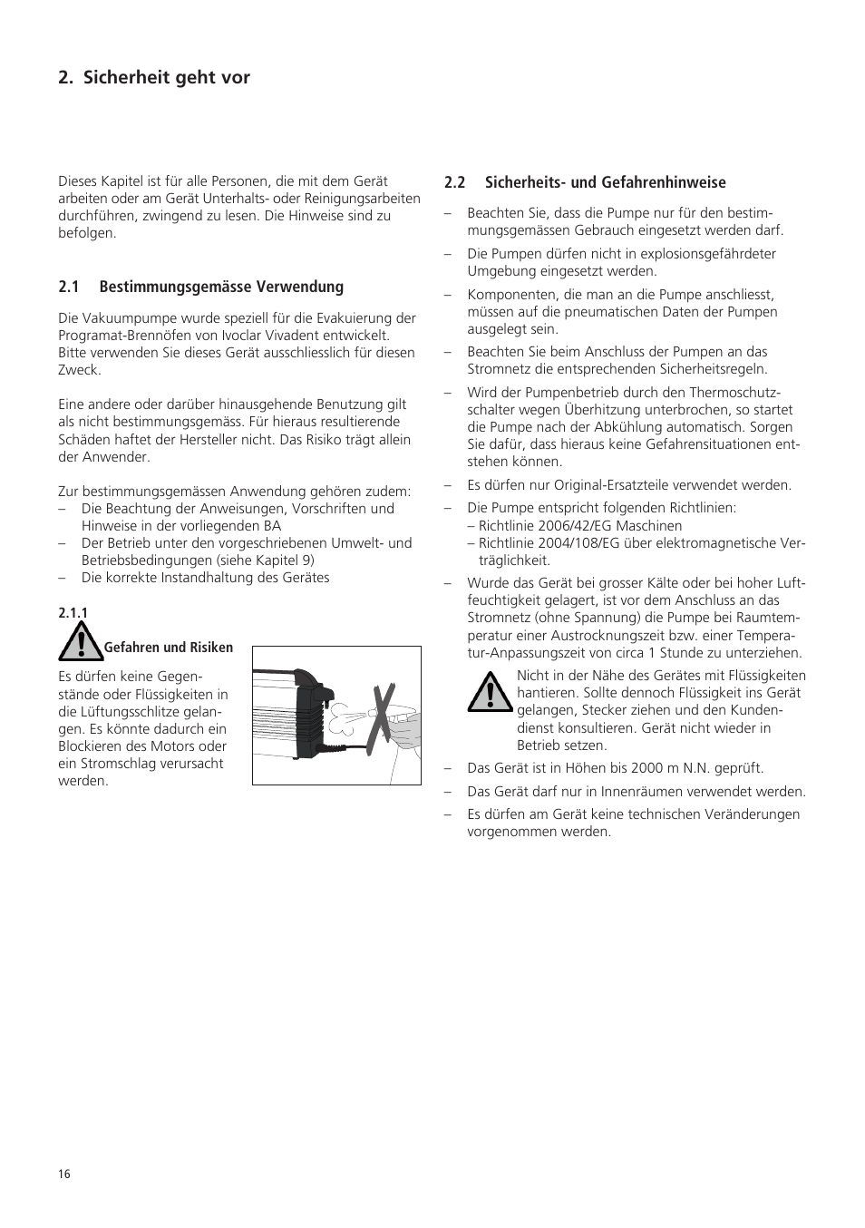 Sicherheit geht vor | Ivoclar Vivadent VP5 User Manual | Page 16 / 64