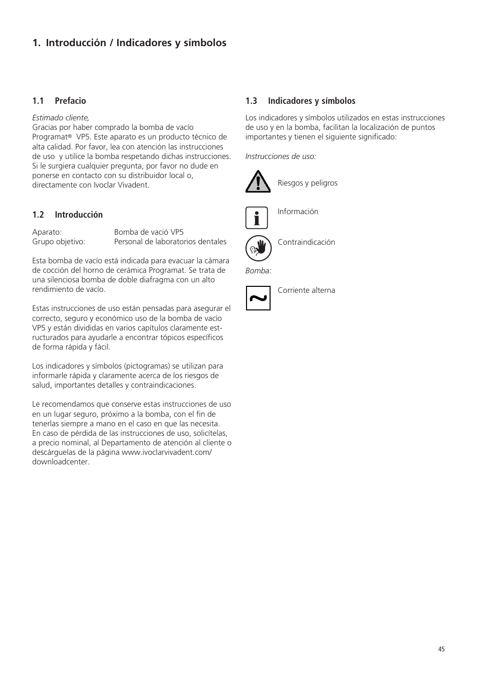 Introducción / indicadores y símbolos | Ivoclar Vivadent VP5 User Manual | Page 45 / 64