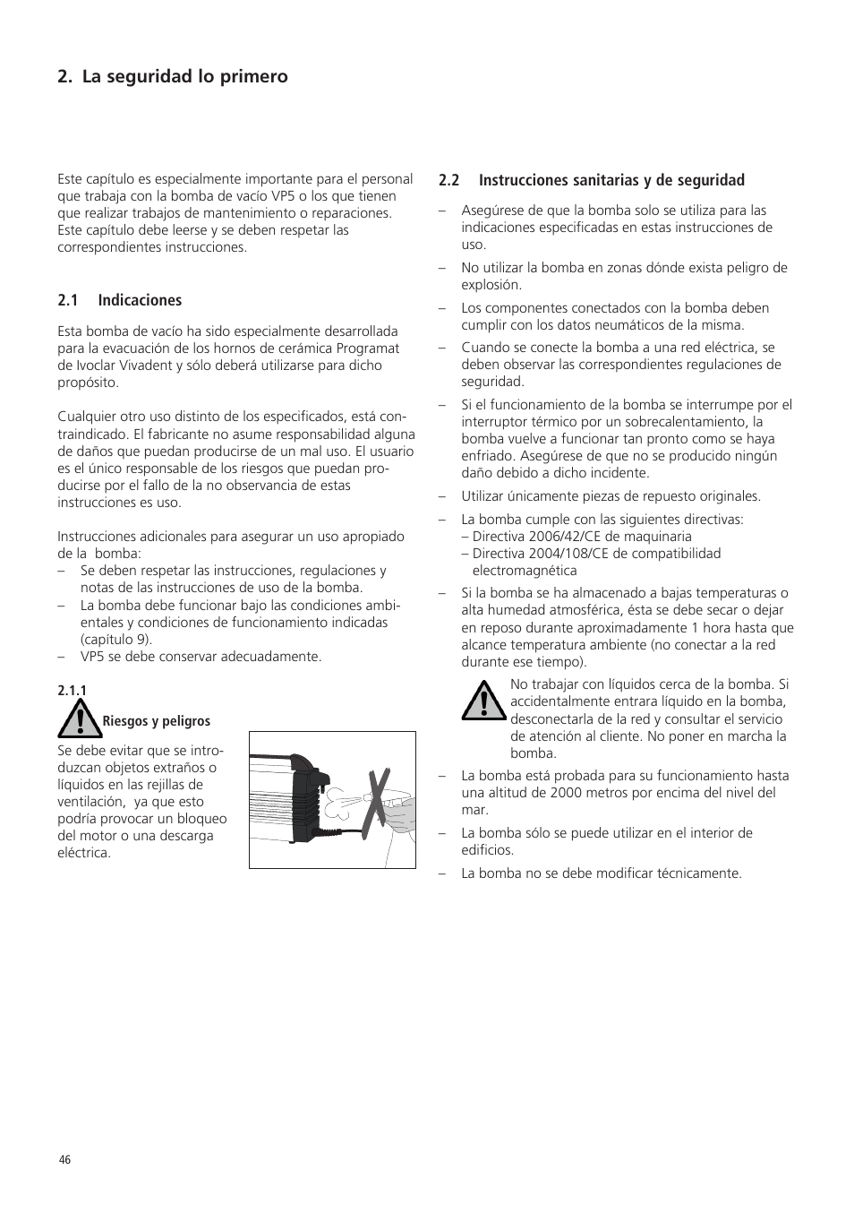 La seguridad lo primero | Ivoclar Vivadent VP5 User Manual | Page 46 / 64