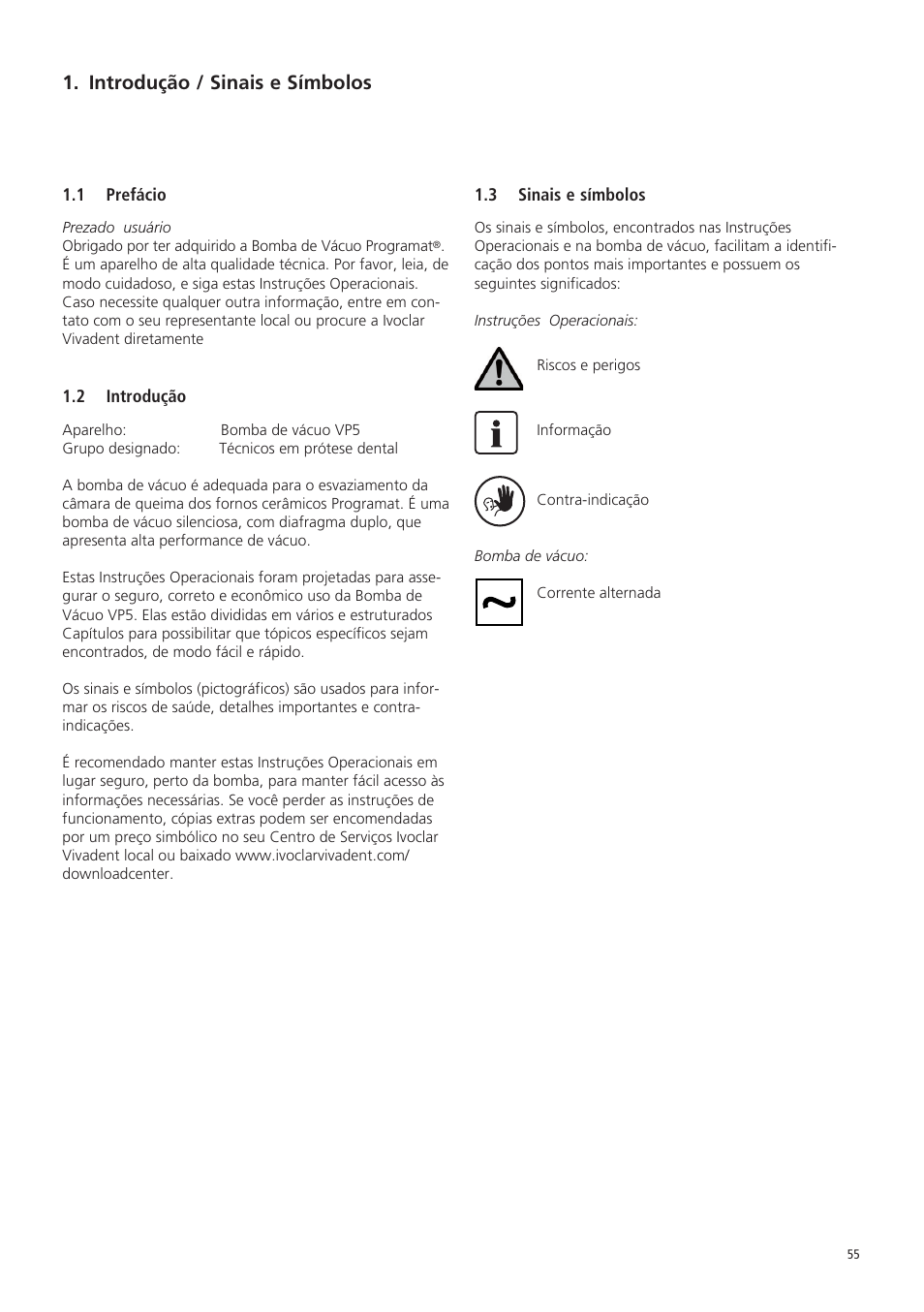 Introdução / sinais e símbolos | Ivoclar Vivadent VP5 User Manual | Page 55 / 64