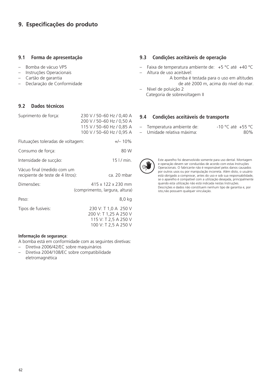 Especificações do produto | Ivoclar Vivadent VP5 User Manual | Page 62 / 64