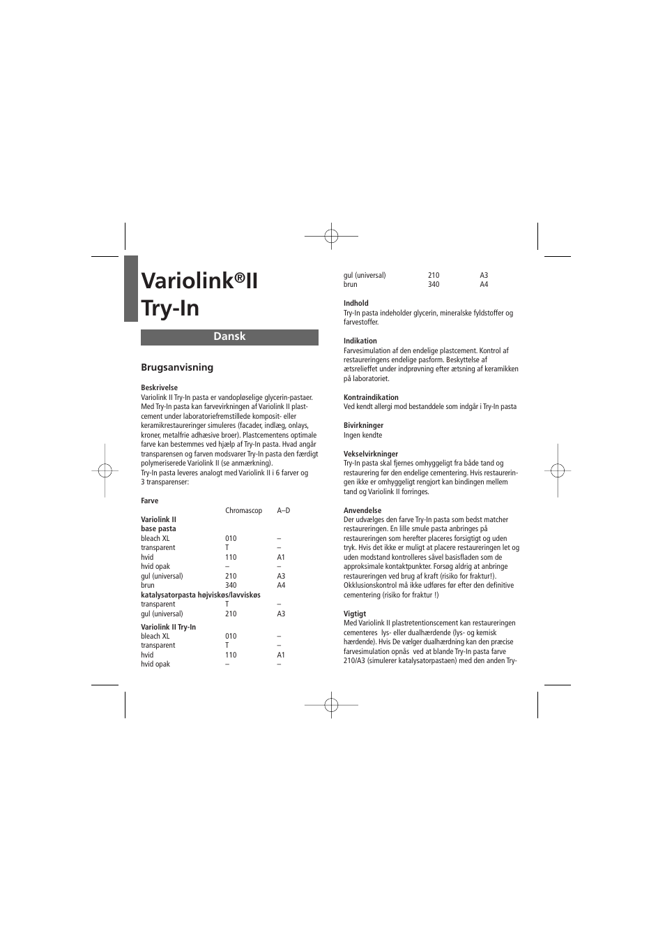 Dansk, Variolink, Ii try-in | Ivoclar Vivadent Variolink II Try-In User Manual | Page 12 / 20