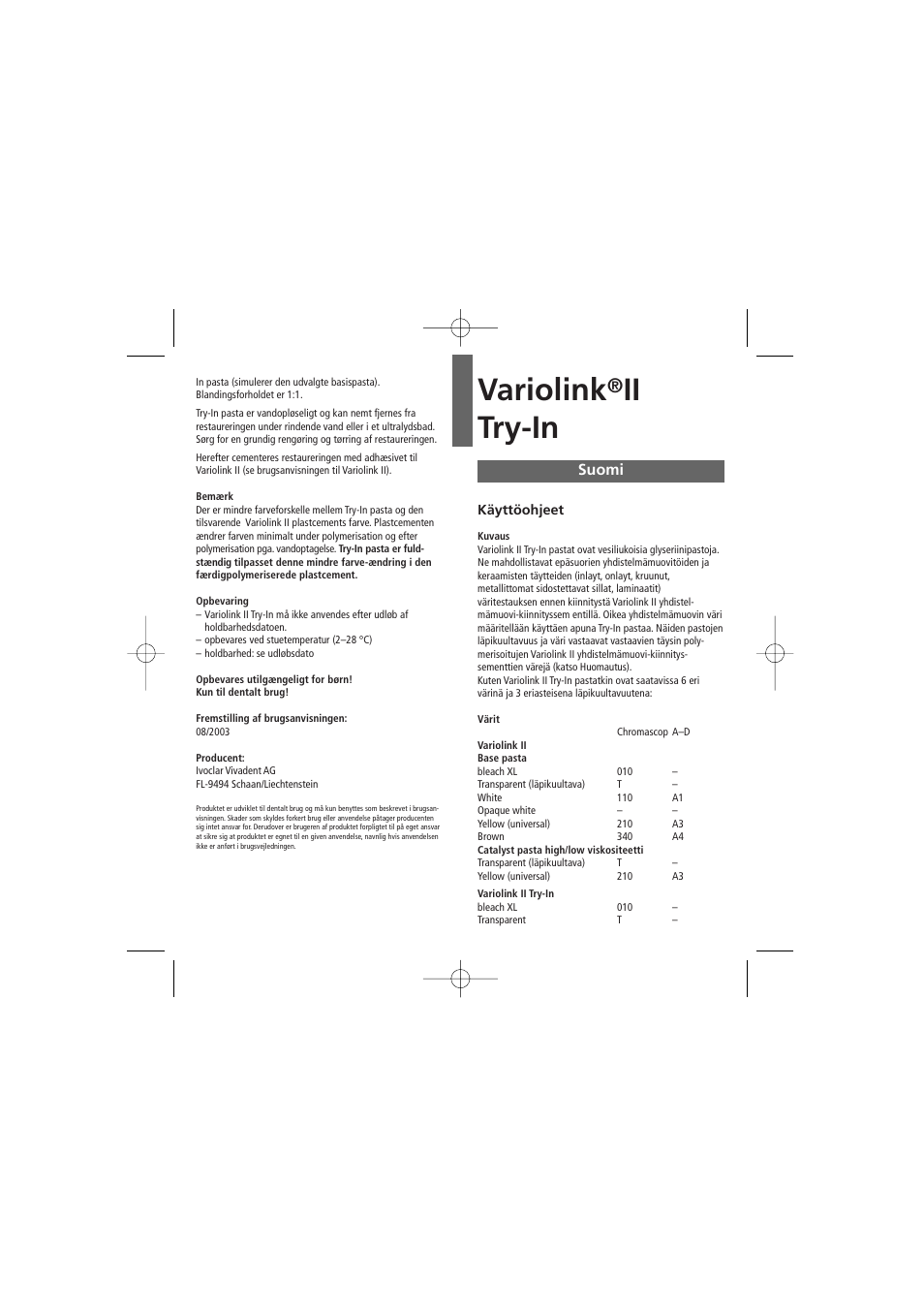 Suomi, Variolink, Ii try-in | Ivoclar Vivadent Variolink II Try-In User Manual | Page 13 / 20