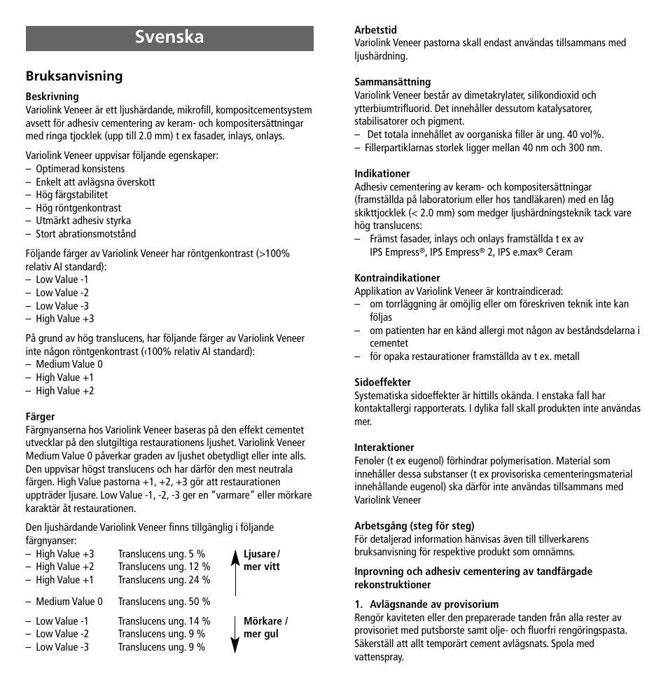 Svenska, Bruksanvisning | Ivoclar Vivadent Variolink Veneer User Manual | Page 20 / 42