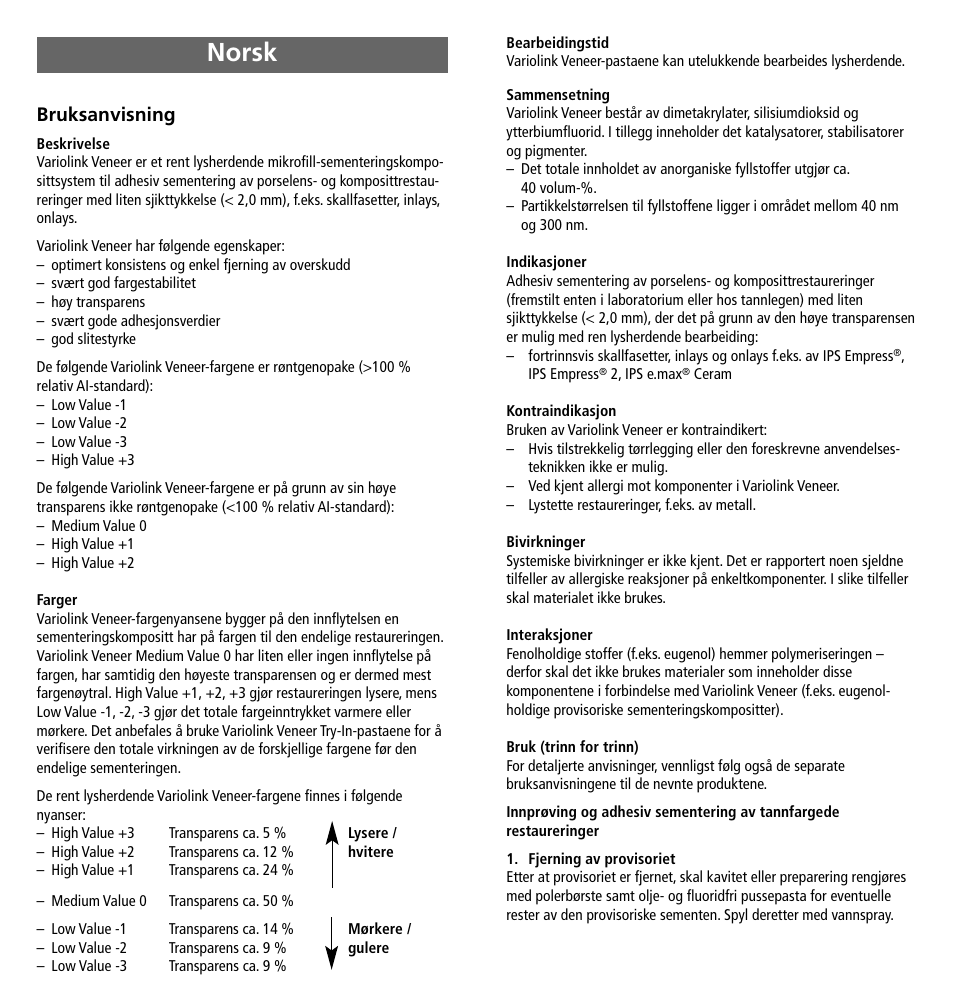 Norsk, Bruksanvisning | Ivoclar Vivadent Variolink Veneer User Manual | Page 29 / 42
