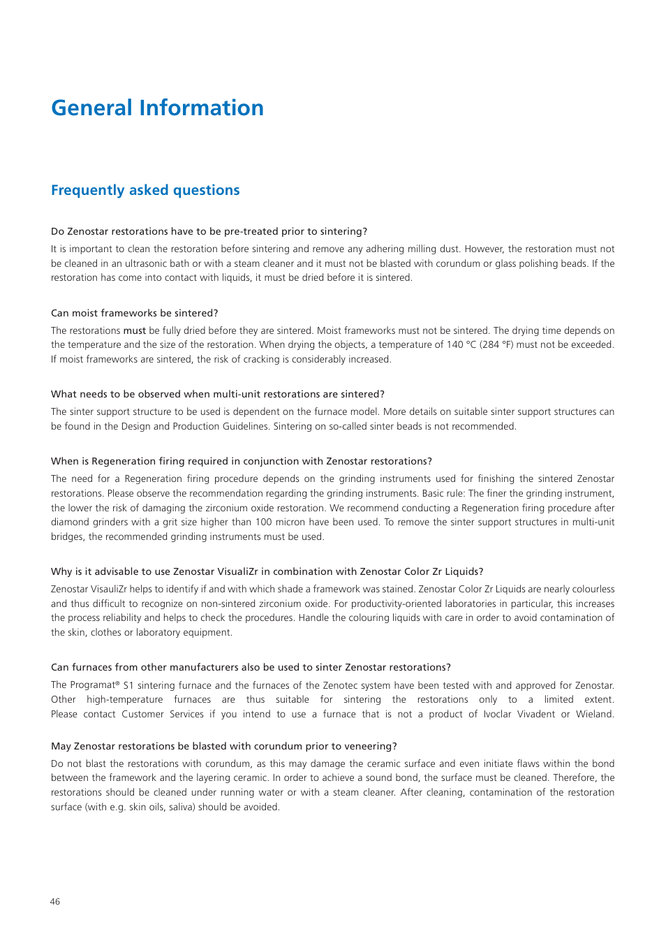 General information, Frequently asked questions | Ivoclar Vivadent Zenostar User Manual | Page 46 / 60