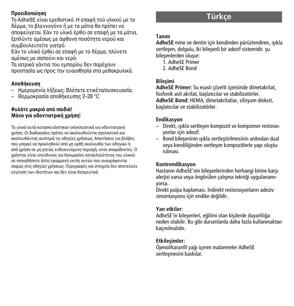 Türkçe | Ivoclar Vivadent AdheSE User Manual | Page 18 / 23