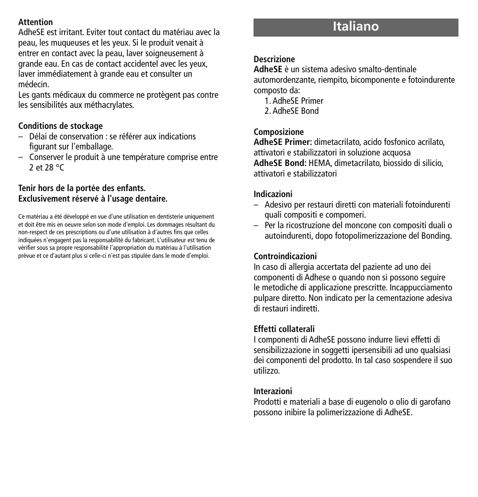 Italiano | Ivoclar Vivadent AdheSE User Manual | Page 5 / 23