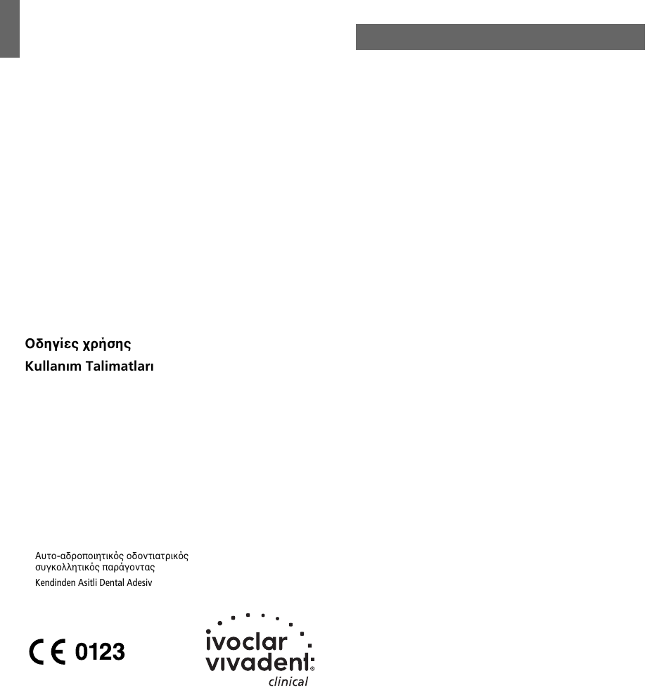 Ivoclar Vivadent AdheSE One User Manual | 27 pages