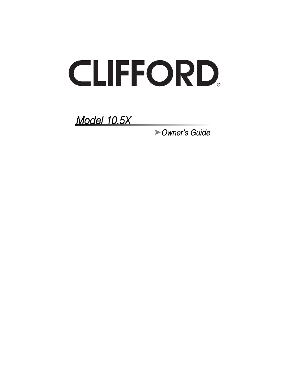 CLIFFORD 10.5X User Manual | 61 pages