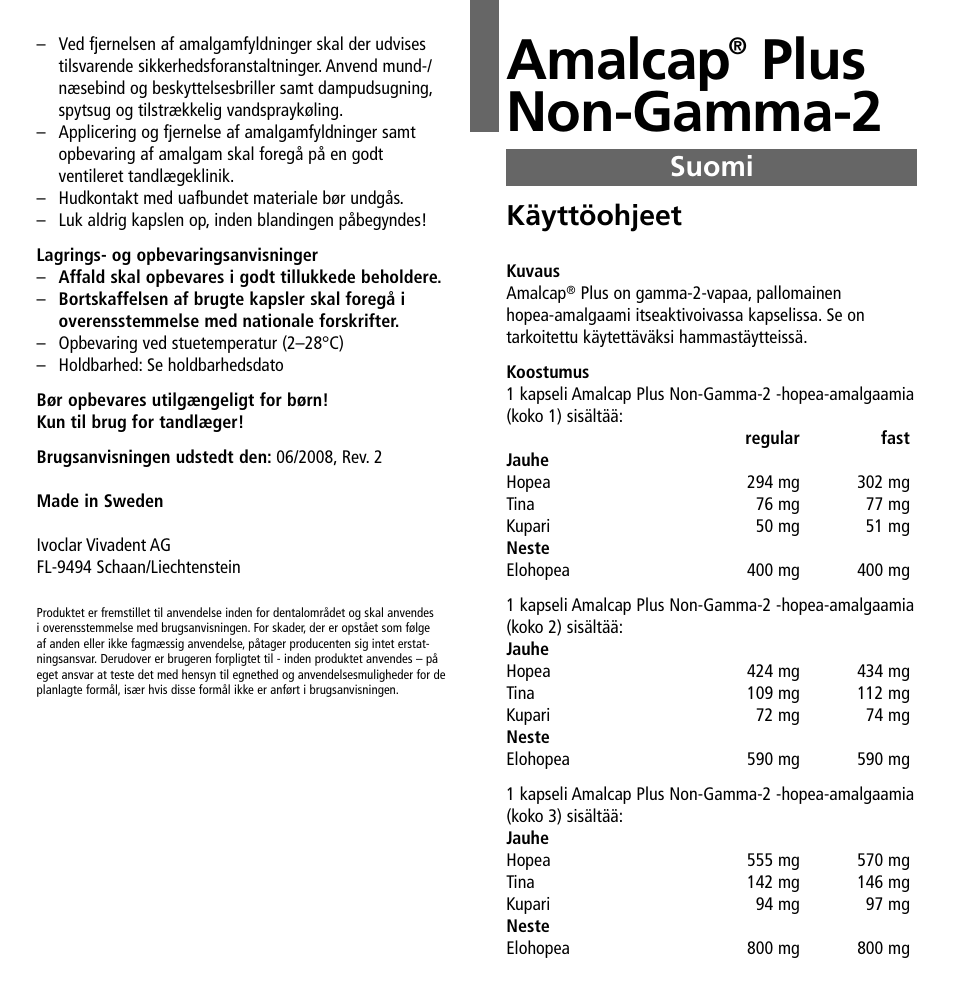 Suomi, Amalcap, Plus non-gamma-2 | Käyttöohjeet | Ivoclar Vivadent Amalcap Plus User Manual | Page 17 / 28