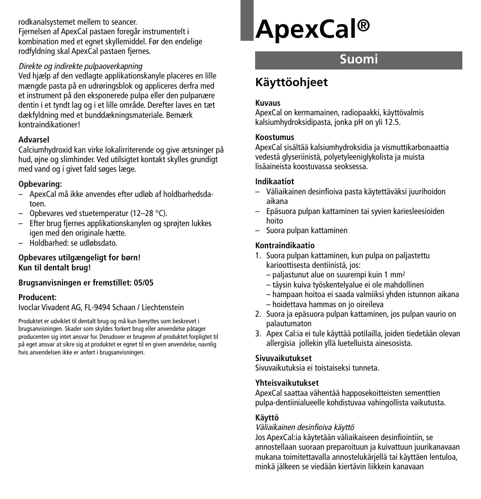 Suomi, Apexcal, Käyttöohjeet | Ivoclar Vivadent ApexCal User Manual | Page 9 / 15