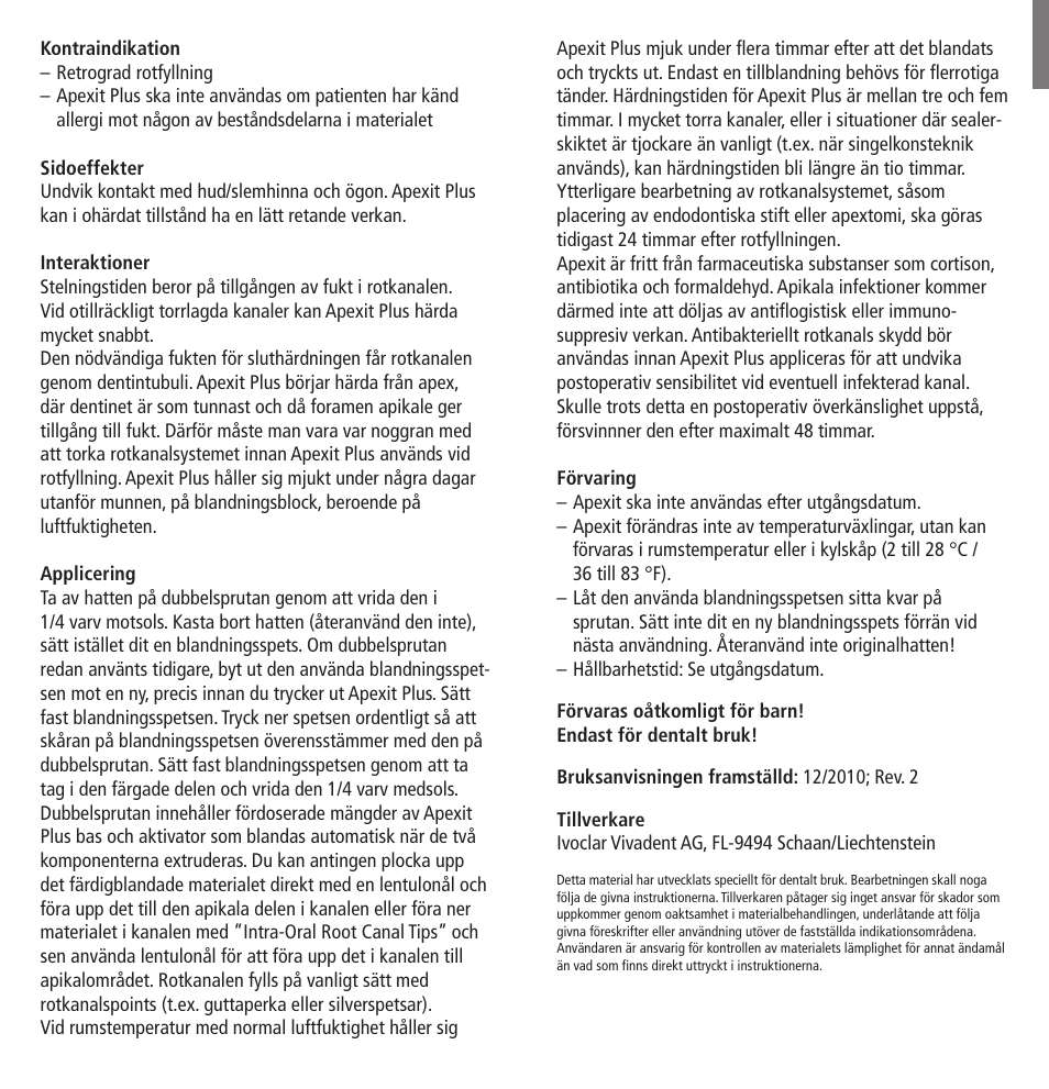 Ivoclar Vivadent Apexit Plus User Manual | Page 14 / 29