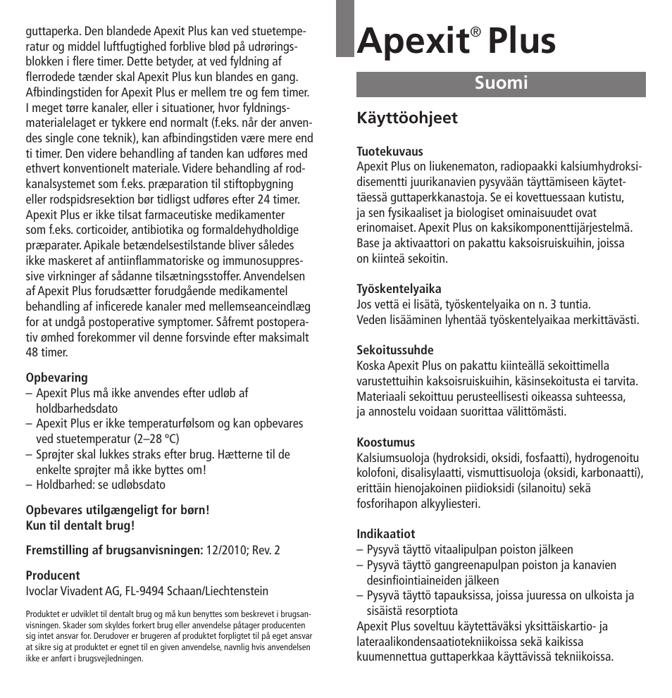 Suomi, Apexit, Plus | Ivoclar Vivadent Apexit Plus User Manual | Page 16 / 29