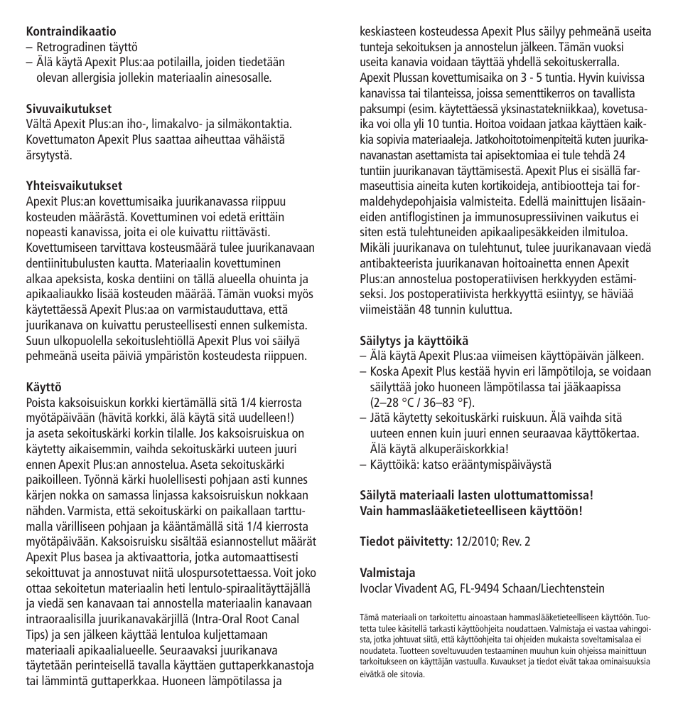 Ivoclar Vivadent Apexit Plus User Manual | Page 17 / 29