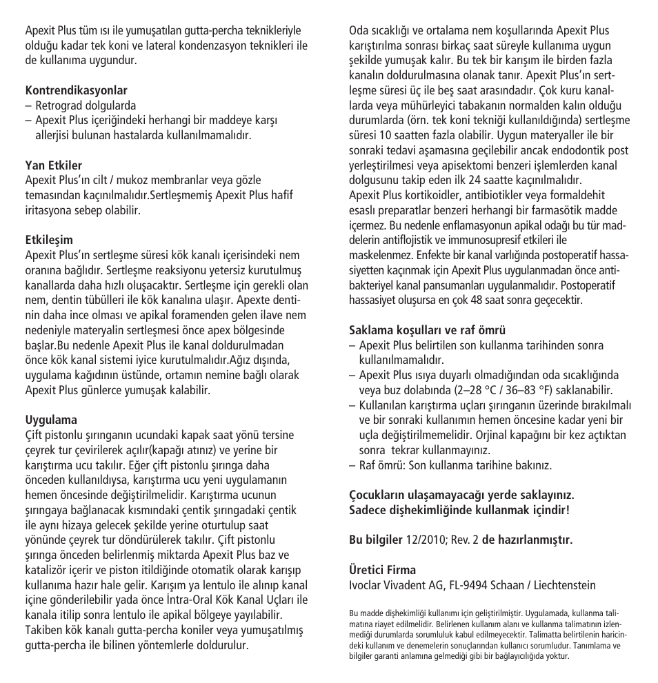 Ivoclar Vivadent Apexit Plus User Manual | Page 24 / 29