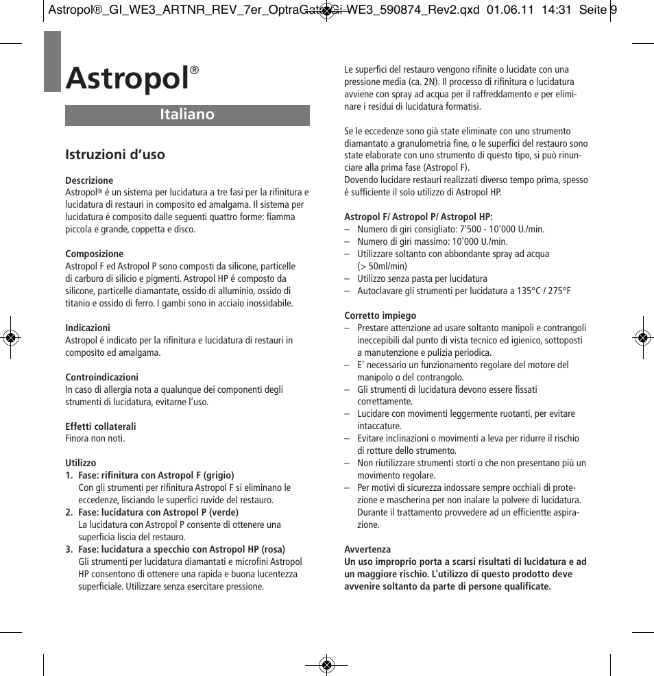 Italiano, Astropol, Istruzioni d’uso | Ivoclar Vivadent Astropol User Manual | Page 9 / 37