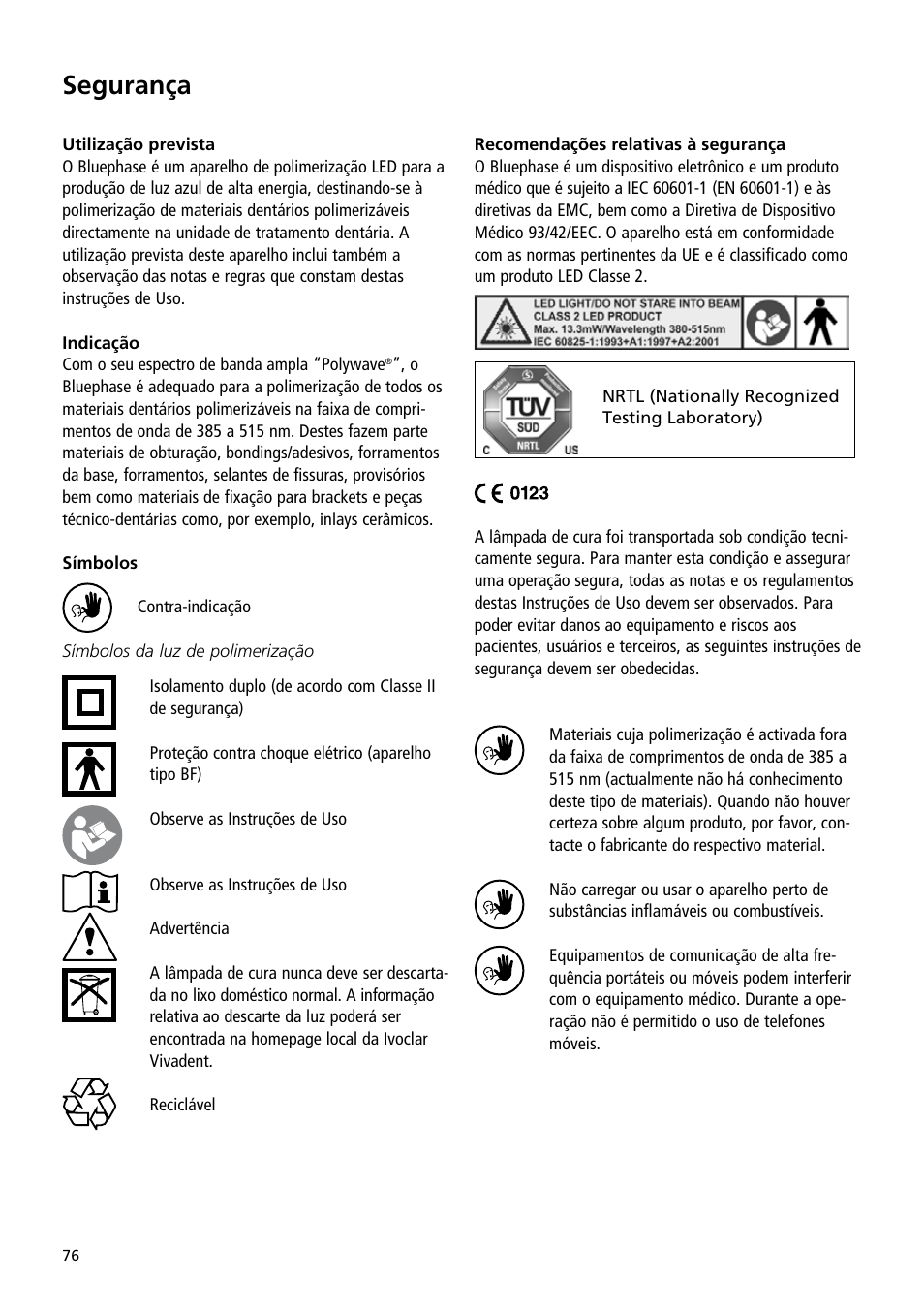 Segurança | Ivoclar Vivadent Bluephase User Manual | Page 76 / 88