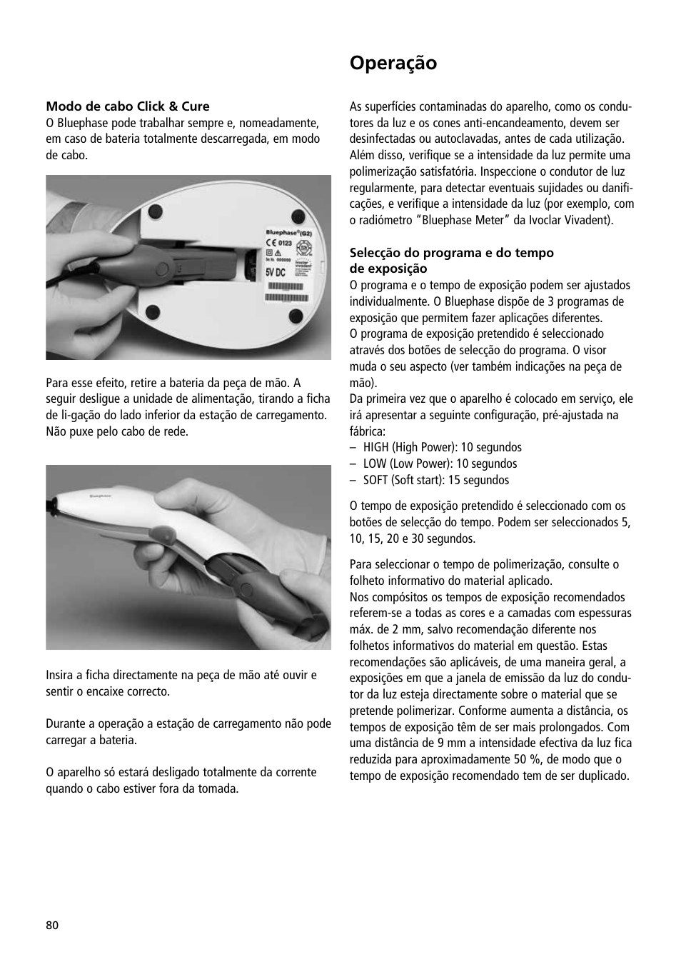 Operação | Ivoclar Vivadent Bluephase User Manual | Page 80 / 88