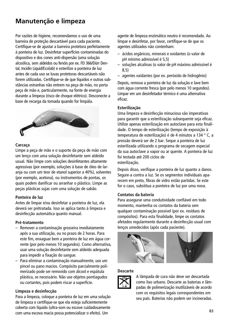 Manutenção e limpeza | Ivoclar Vivadent Bluephase User Manual | Page 83 / 88
