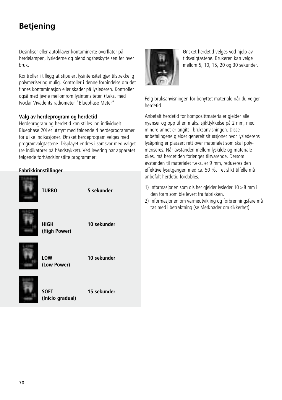 Betjening | Ivoclar Vivadent Bluephase 20i User Manual | Page 66 / 118