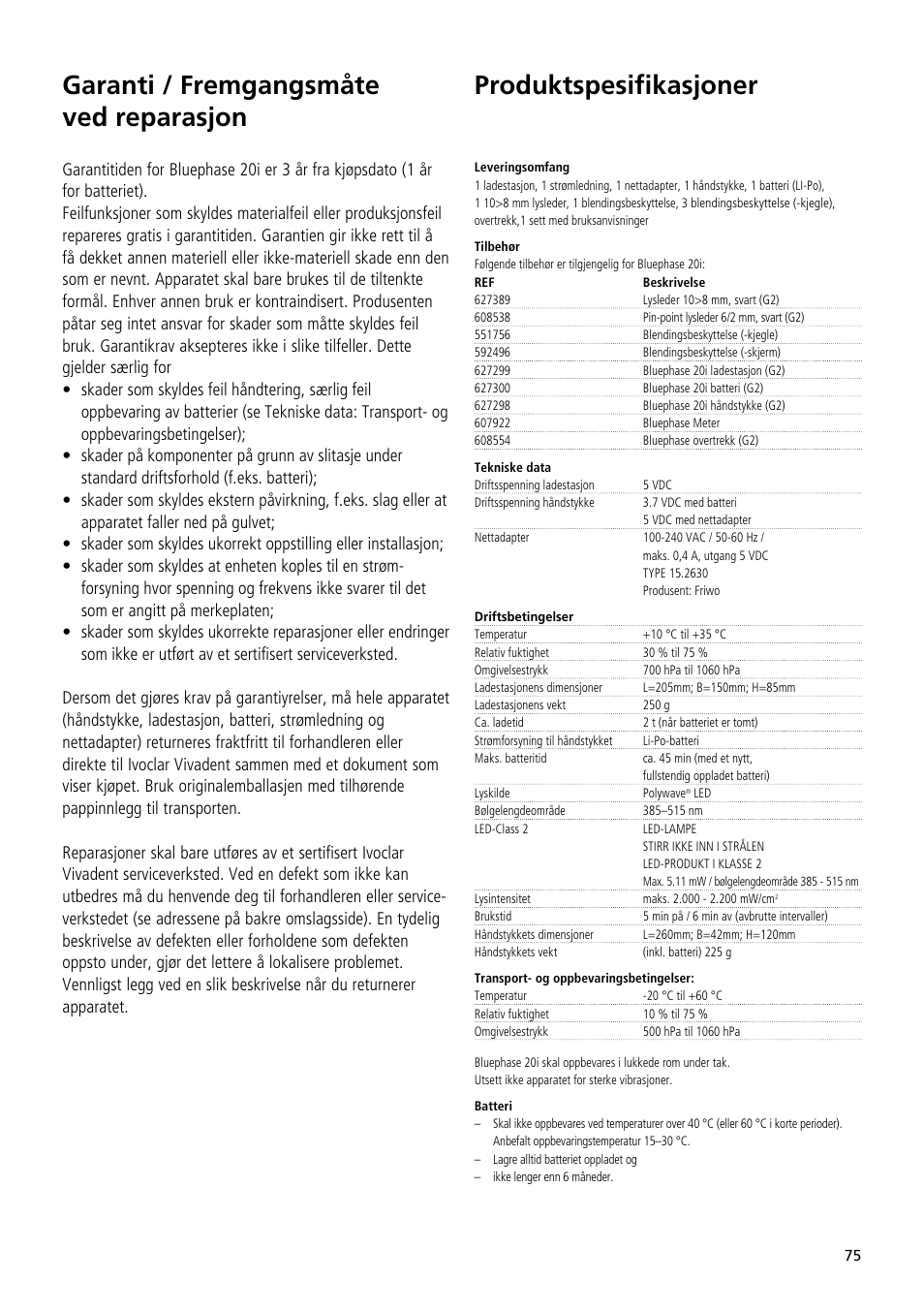 Garanti / fremgangsmåte ved reparasjon, Produktspesifikasjoner | Ivoclar Vivadent Bluephase 20i User Manual | Page 71 / 118