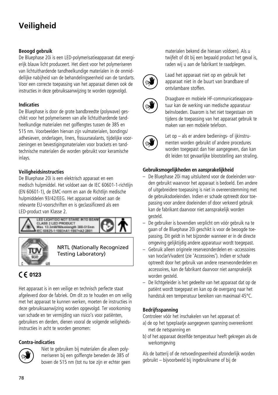 Veiligheid | Ivoclar Vivadent Bluephase 20i User Manual | Page 74 / 118