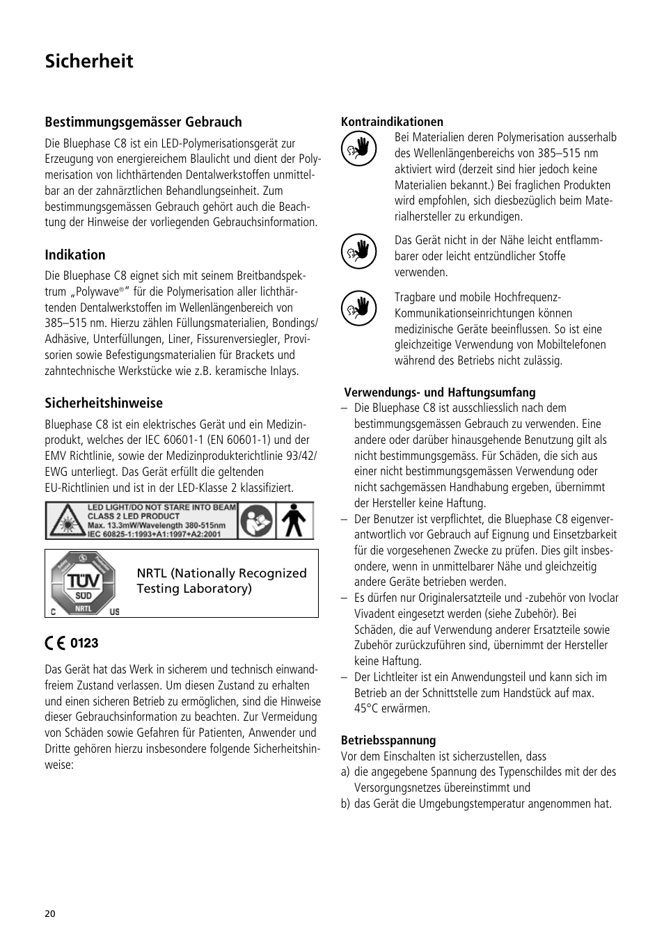 Sicherheit | Ivoclar Vivadent Bluephase C8 User Manual | Page 16 / 78