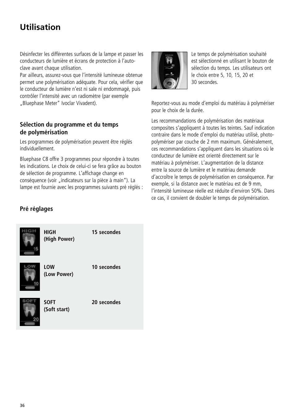 Utilisation | Ivoclar Vivadent Bluephase C8 User Manual | Page 32 / 78