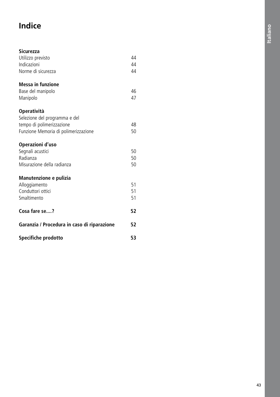 Italiano, Indice | Ivoclar Vivadent Bluephase C8 User Manual | Page 39 / 78