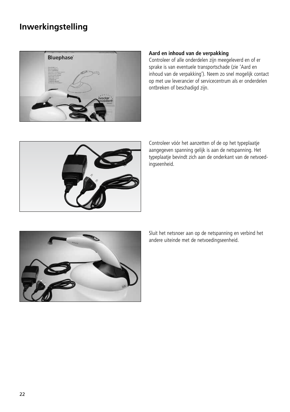 Inwerkingstelling | Ivoclar Vivadent Bluephase C8 User Manual | Page 18 / 54